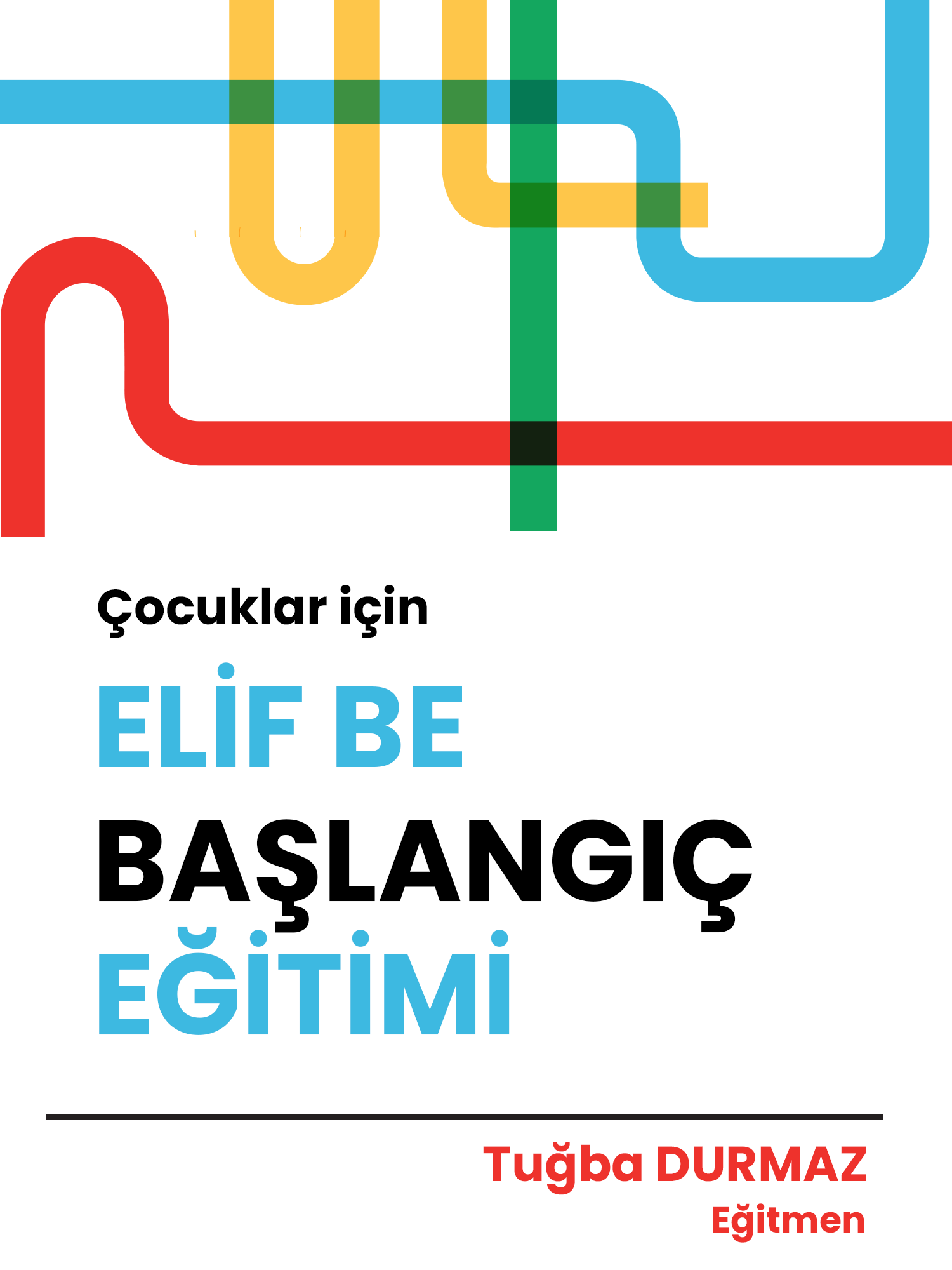Çocuklar İçin Elif Be Başlangıç Eğitimi (grup dersi)