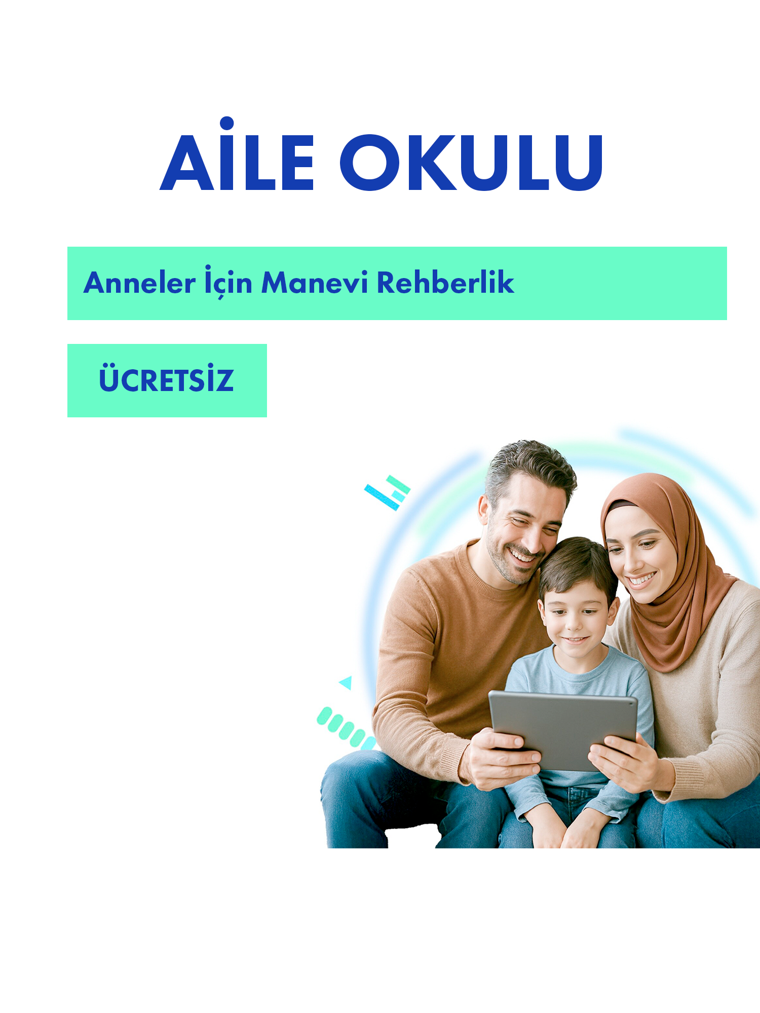 Aile Okulu – Anneler İçin Manevi Rehberlik (ÜCRETSİZ)